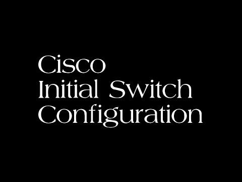 Cisco Switch Initial Configuration