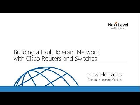 Building Fault Tolerant Networks With Cisco Routers And Switches - Webinar
