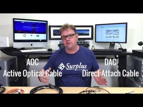 Direct Attach Cable (DAC) Vs Active Optical Cable (AOC) - Which Do I Need To Buy For My Rack?