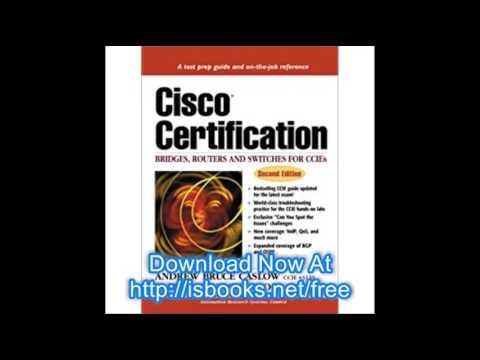 Cisco Certification Bridges, Routers And Switches For CCIEs 2nd Edition