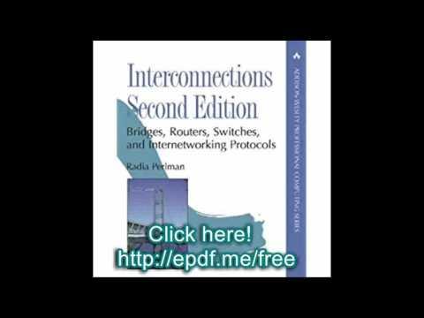 Interconnections Bridges, Routers, Switches, And Internetworking Protocols 2nd Edition