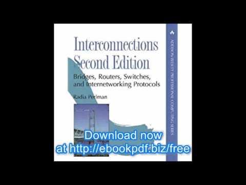 Interconnections Bridges, Routers, Switches, And Internetworking Protocols 2nd Edition